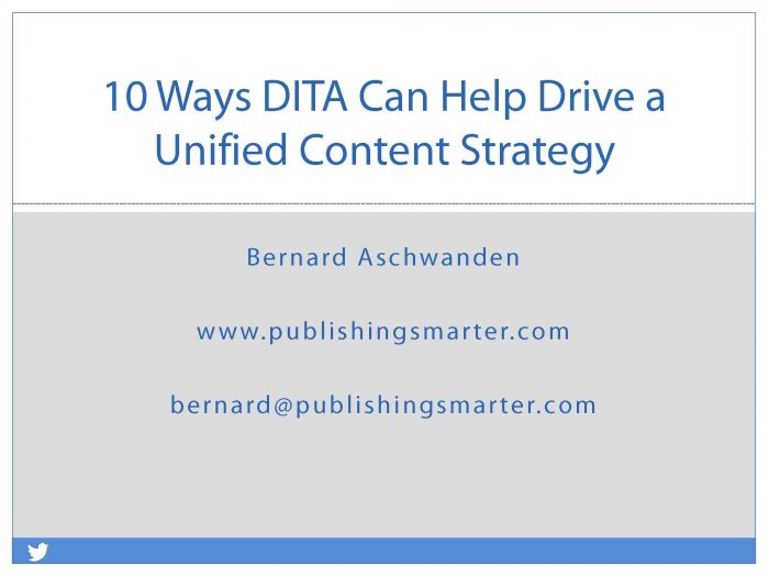 10 Ways DITA Can Help Drive a Unified Content Strategy