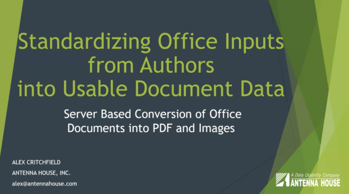 Title slide of webinar: "Standardizing Office Inputs from Authors into Usable Document Data" green letters on a black background.